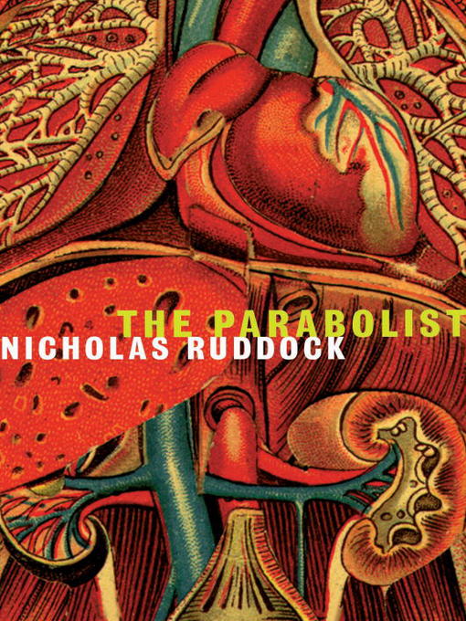 Title details for The Parabolist by Nicholas Ruddock - Available